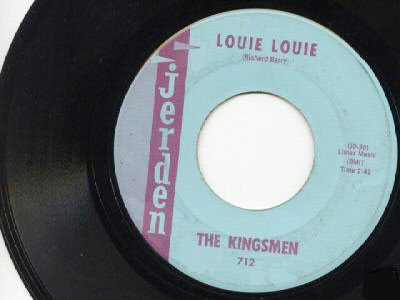 LOUIE LOUIE by Kingsmen on Jerden record label
